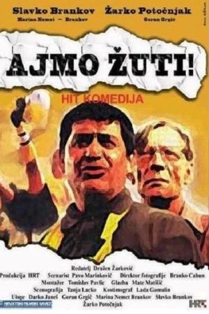 AJMO ŽUTI  (2001)