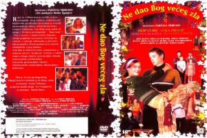 NE DAO BOG VEĆEG ZLA (2002)