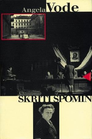 SKRITI SPOMIN ANGELE VODE (2009)