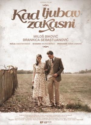KAD LJUBAV ZAKASNI (2014)