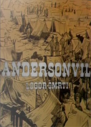 ANDERSONVIL – LOGOR SMRTI (1975)