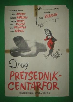 DRUG PREDSEDNIK CENTARFOR (1979)