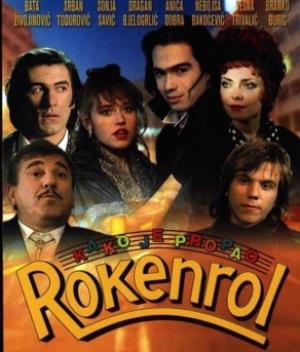 KAKO JE PROPAO ROKENROL (1989)