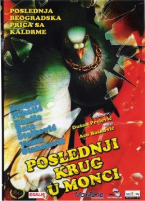 POSLEDNJI KRUG U MONCI (1989)