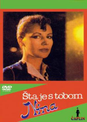 ŠTA JE S TOBOM, NINA (1984)
