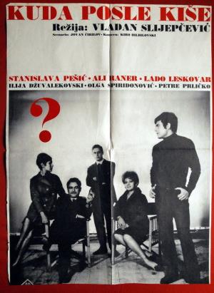 KADE PO DOŽDOT / KUDA POSLE KIŠE (1967)