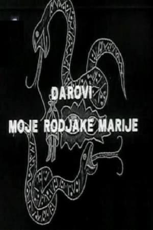 DAROVI MOJE ROĐAKE MARIJE (1969)