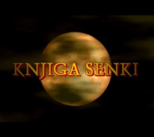 KNJIGA SENKI (2006)