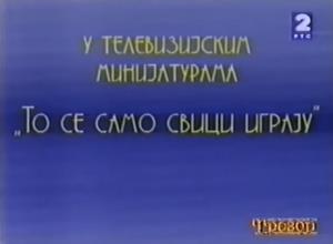 TO SE SAMO SVICI IGRAJU (1996)