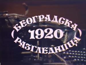 BEOGRADSKA RAZGLEDNICA 1920 (1980)