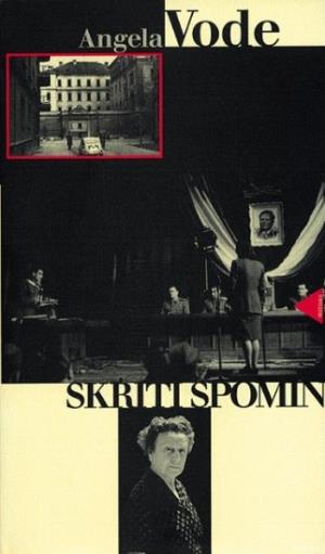 SKRITI SPOMIN ANGELE VODE / ANGELA VODE SKRIVENA SJEĆANJA (2009)