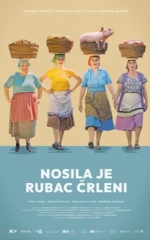NOSILA JE RUBAC ČRLENI (2022)