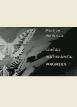 SLUČAJ MATURANTA WAGNERA (1976)