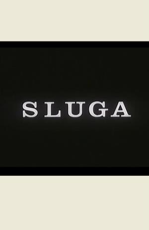 SLUGA (1973)