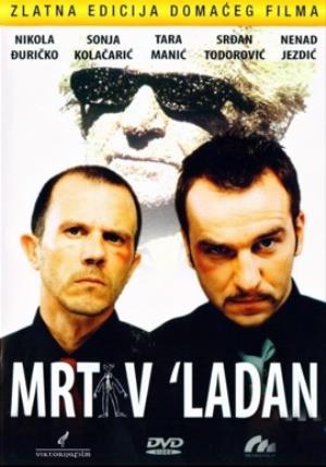 MRTAV LADAN  (2002)