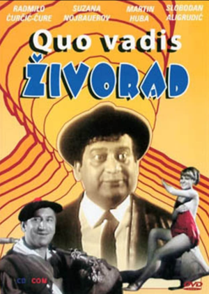 QUO VADIS ŽIVORADE (1968)
