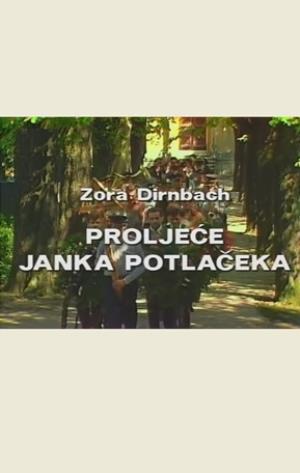 PROLJEĆE JANKA POTLAČEKA (1988)
