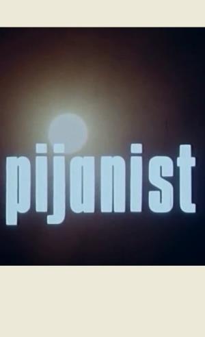 PIJANISTA (1983)