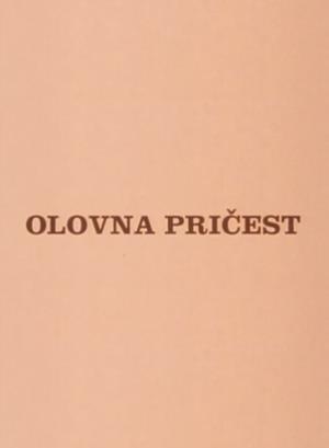 OLOVNA PRIČEST (1995)