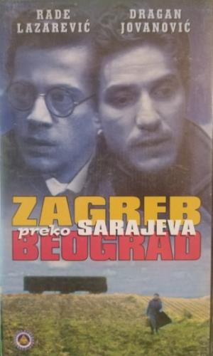 ZAGREB-BEOGRAD PREKO SARAJEVA (1992)