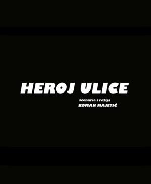 HEROJ ULICE (2023)