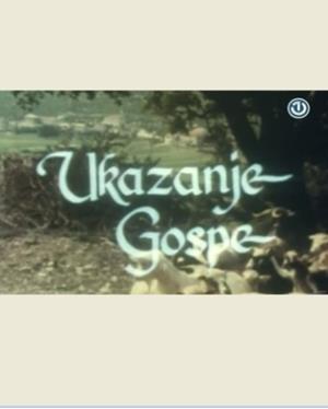 UKAZANJE GOSPE U SELU GRABOVICA (1985)