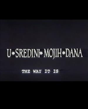U SREDINI MOJIH DANA (1988)