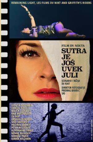 SUTRA JE JOŠ UVEK JULI (2020)