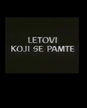 LETOVI KOJI SE PAMTE (1967)