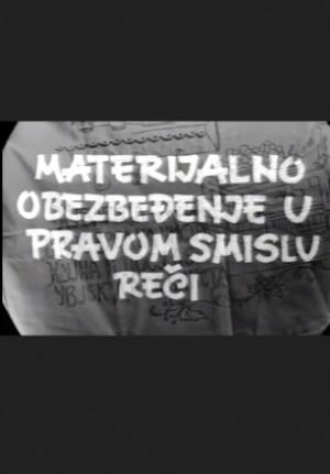 MATERIJALNO OBEZBEĐENJE U PRAVOM SMISLU TE RIJEČI  (1967)