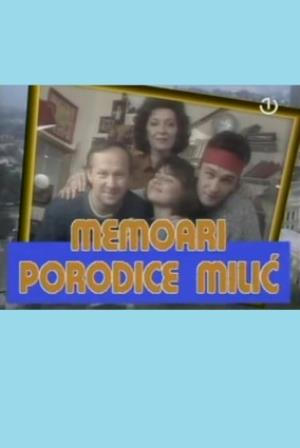 MEMOARI PORODICE MILIĆ (1990)