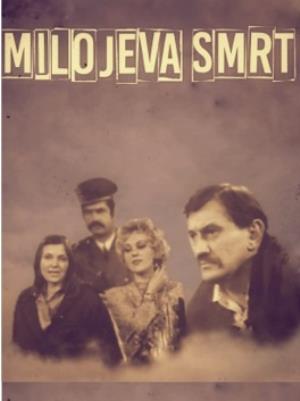 MILOJEVA SMRT (1973)