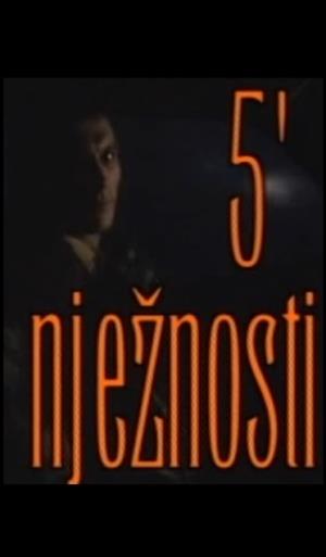 PET MINUTA NJEŽNOSTI (1999)