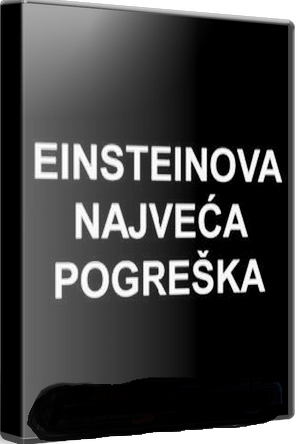 NAJVEĆA POGREŠKA ALBERTA EINSTEINA
