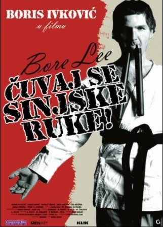 BORA LEE: ČUVAJ SE SINJSKE RUKE
