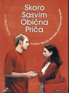 SKORO SASVIM OBIČNA PRIČA