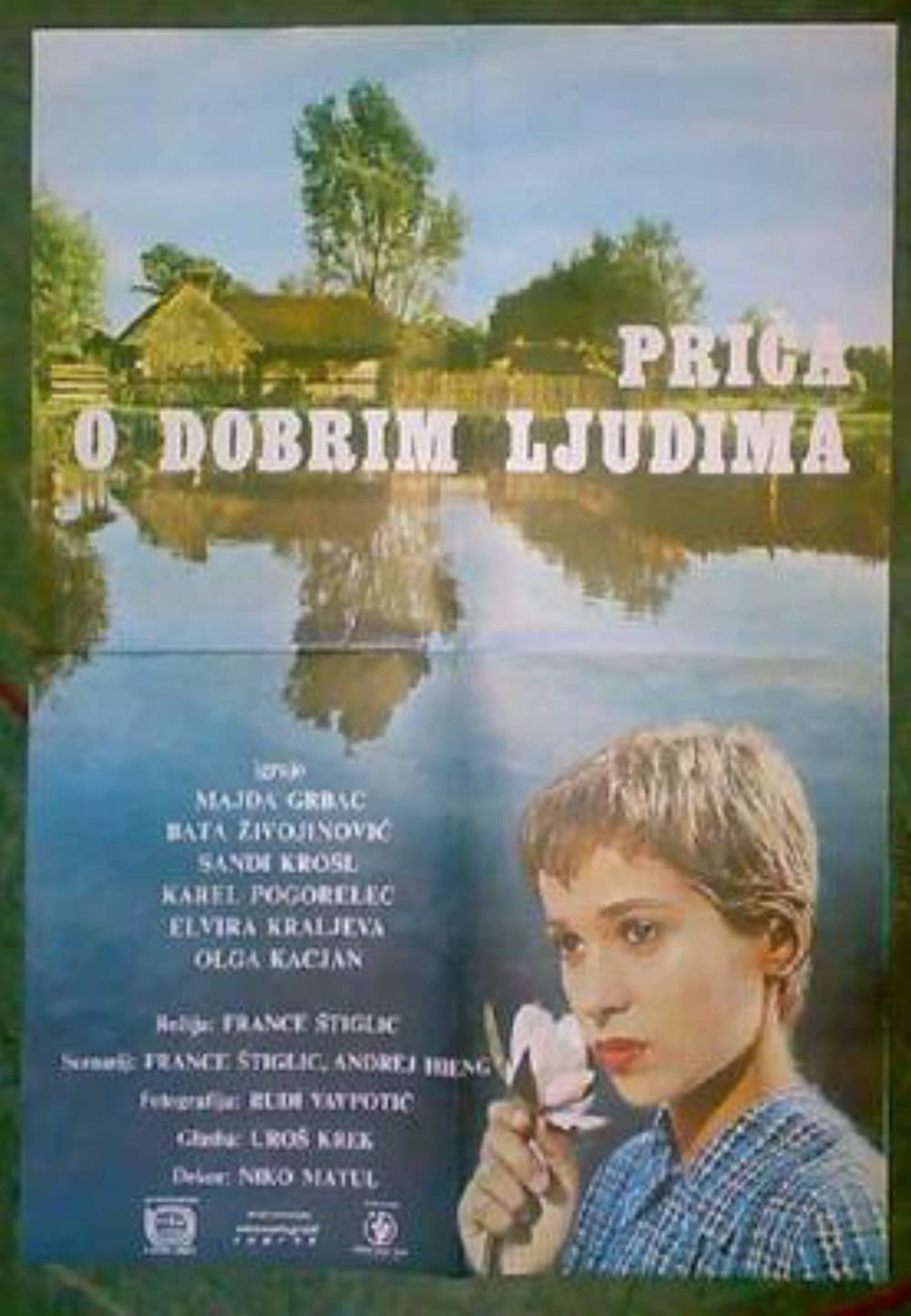 POVEST O DOBRIH LJUDEH - PRIČA O DOBRIM LJUDIMA