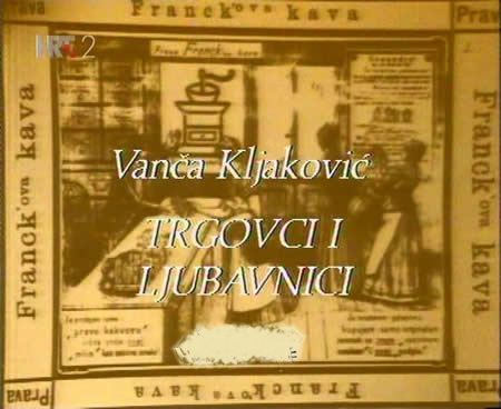 TRGOVCI I LJUBAVNICI