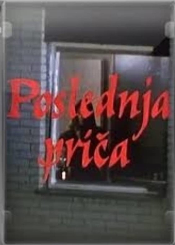POSLEDNJA PRIČA