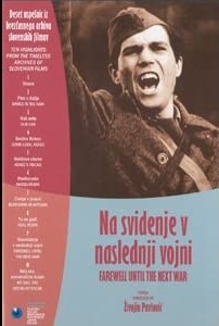 NASVIDENJE V NASLEDNJI VOJNI - DOVIĐENJA U SLJEDEĆEM RATU