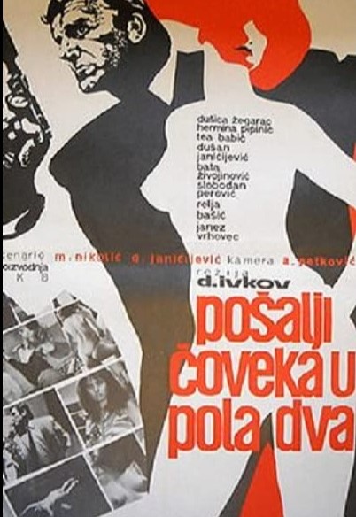 POŠALJI ČOVEKA U POLA DVA