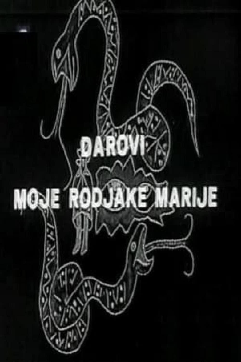 DAROVI MOJE ROĐAKE MARIJE