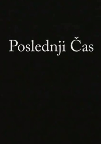 POSLEDNJI ČAS