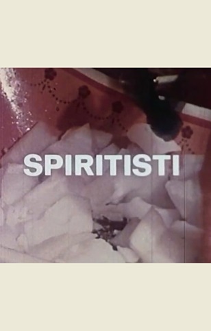 SPIRITISTI