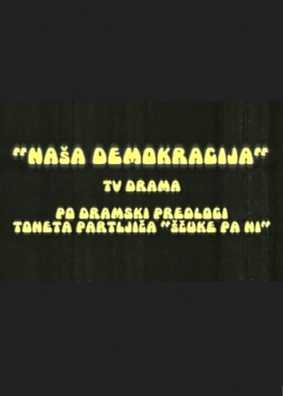 NAŠA DEMOKRACIJA