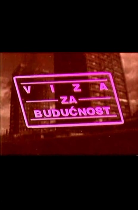 VIZA ZA BUDUĆNOST