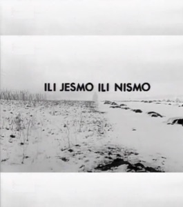 ILI JESMO ILI NISMO
