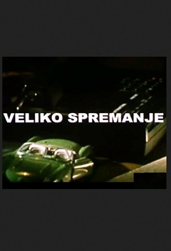 VELIKO SPREMANJE