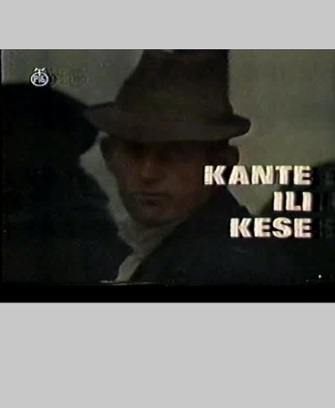 KANTE ILI KESE