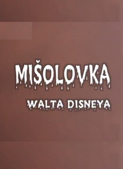 MIŠOLOVKA WALTA DISNEYA